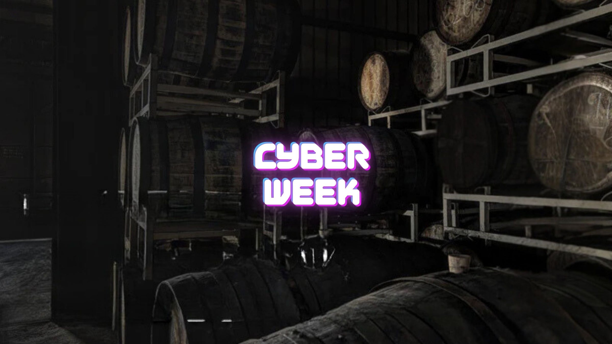 Cyber Week Super Deals